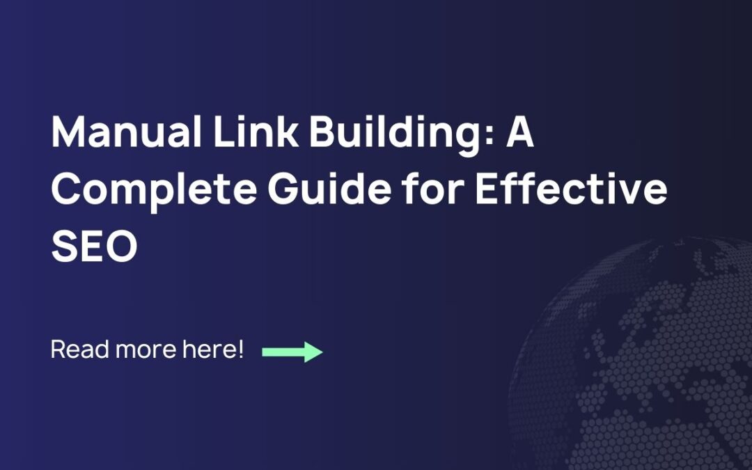 Manuel linkbuilding: En komplet guide til effektiv SEO i 2025